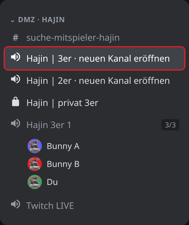 Kanalliste in Discord: Kategorie DMZ · Hajin, markiert der Hub „Hajin | 3er · neuen Kanal eröffnen“, darunter der neue Kanal „Hajin 3er 1“ mit drei Bunnys